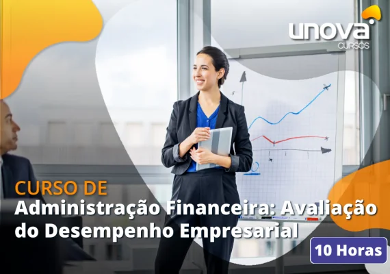 [Administração Financeira: Avaliação do Desempenho Empresarial]