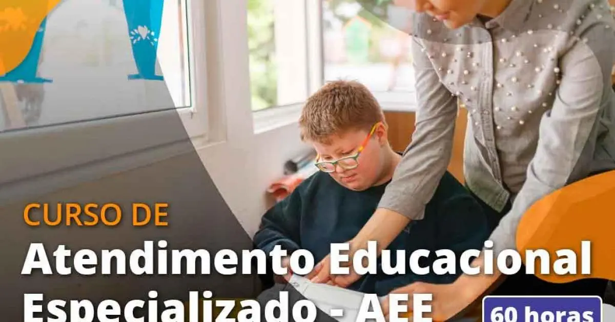 Curso Atendimento Educacional Especializado - AEE Gratuito