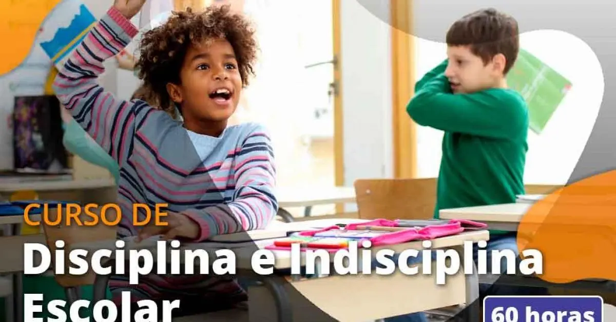 Curso Disciplina e Indisciplina Escolar Gratuito | Unova