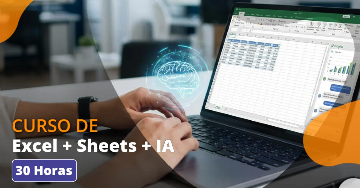Curso de Excel + Sheets + IA Gratuito e Online da Unova