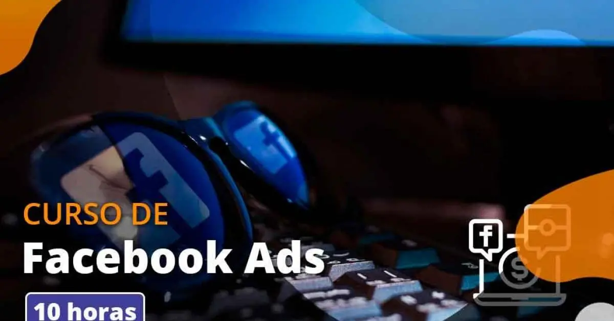 Curso de Facebook Ads Gratuito