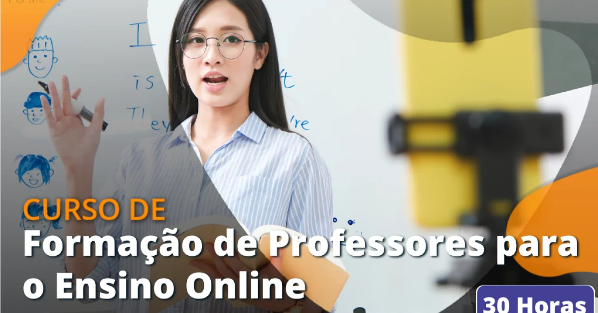 Curso Capacitação de Professores para o Ensino Online Gratuito
