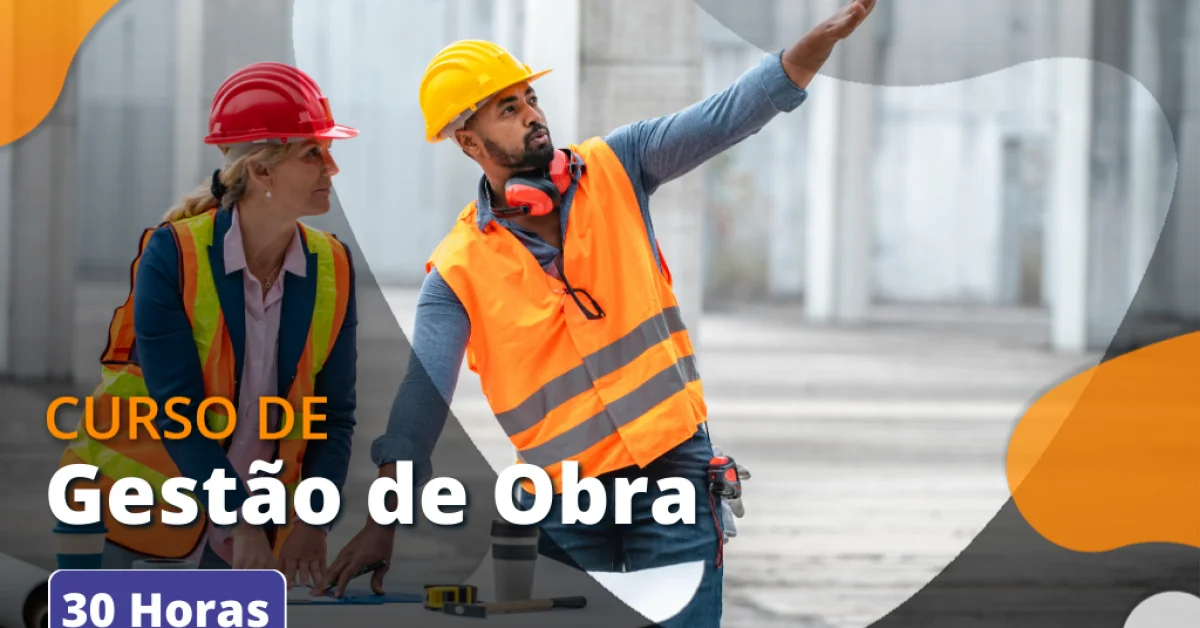 Curso de Gestão de Obras Gratuito | Unova Cursos