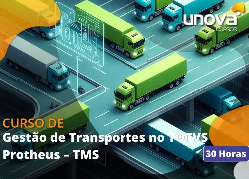 [Gestão de Transportes no TOTVS Protheus – TMS]