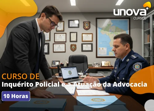 [Inquérito Policial e a Atuação da Advocacia]