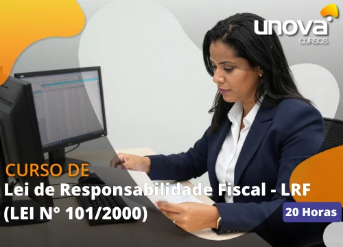 [Lei de Responsabilidade Fiscal - LRF]