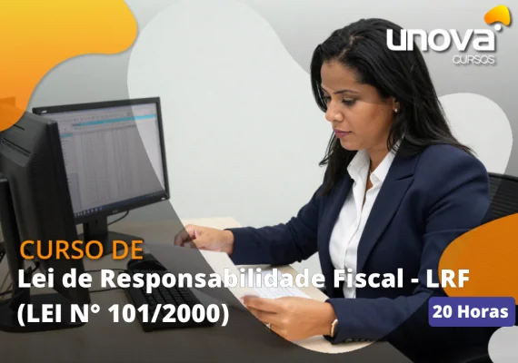 [Lei de Responsabilidade Fiscal - LRF]